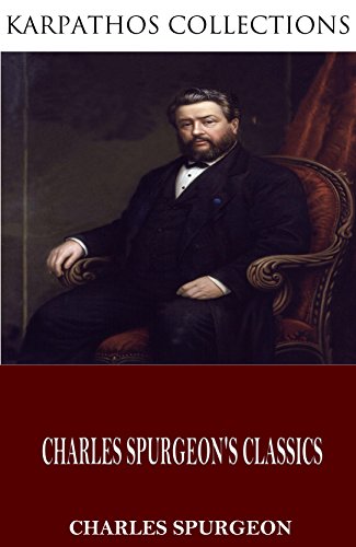 Charles Spurgeon's Classics