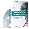 Webseiten professionell erstellen, eBook auf CD-ROM Programmierung, Design und Administration von Webseiten