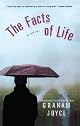 The Facts of Life: A Novel