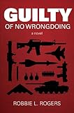 Guilty of No Wrongdoing