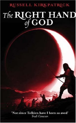 The Right Hand of God (Fire of Heaven Trilogy)