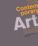 The contemporary art book : the essential guide to 200 of the world's most widely exhibited artists