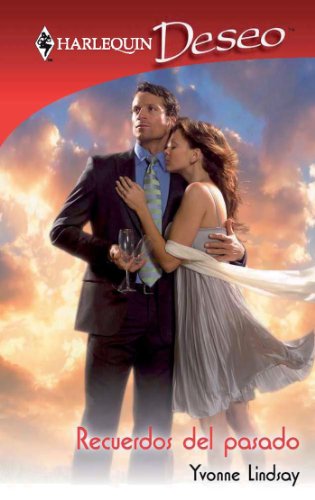 Recuerdos del pasado (Deseo) (Spanish Edition)