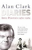 Diaries : Into Politics: Into Politics Vol 2