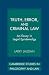 Truth, Error, and Criminal Law: An Essay in Legal Epistemology (Cambridge Studies in Philosophy and Law)