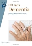 Fast Facts: Dementia second edition