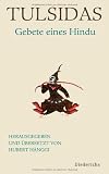 Gebete eines Hindu: Herausgegeben und &uuml;bersetzt von Hubert H&auml;nggi - Tulsidas