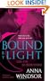 Bound by Light (The Dark Crescent Sisterhood)