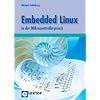 Embedded Linux in der Mikrocontrollerpraxis