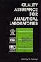 Quality Assurance and Total Quality Management for Analytical Laboratories (Special Publication)