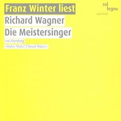 Wagner: Die Meistersinger von Nürnberg