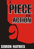 A Piece of the Action (Short Story)