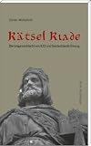 Produkt-Bild: R&auml;tsel Riade: Die Ungarnschlacht von 933 und Deutschlands Einung