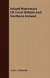 Inland Waterways Of Great Britain And Northern Ireland