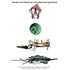 Click here to buy Genetic Architectures Arquitecturas genticas by  Dennis Dollens.