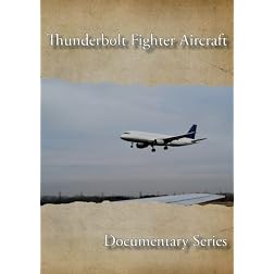 Thunderbolt Fighter Aircraft