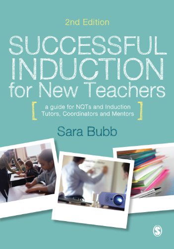 Successful Induction for New Teachers: A Guide for NQTs & Induction Tutors, Coordinators and Mentors
