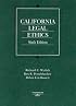 California Legal Ethics (American Casebook)