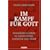 Im Kampf f�r Gott: Fundamentalismus in Christentum, Judentum und Islam
