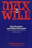 Max and Will : Max Beerbohm and William Rothenstein, their friendship and letters, 1893-1945