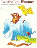 Leo the Late Bloomer by Robert Kraus published by Scholastic (1971) [Paperback]