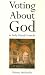 Voting About God in Early Church Councils