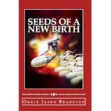 Seeds of a New Birth (The Kindred Series)
