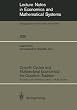 Growth Cycles and Multisectoral Economics: the Goodwin Tradition: Proceedings of the Workshop in Honour of R.M. Goodwin (Lecture Notes in Economic and Mathematical Systems)