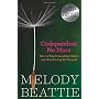 Codependent No More: How to Stop Controlling Other&hellip by Melody Beattie