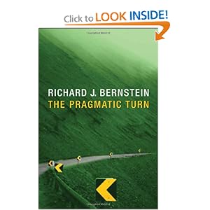 Amazon.com: The Pragmatic Turn (9780745649085): Richard J. Bernstein: Books