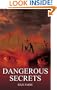 DANGEROUS SECRETS