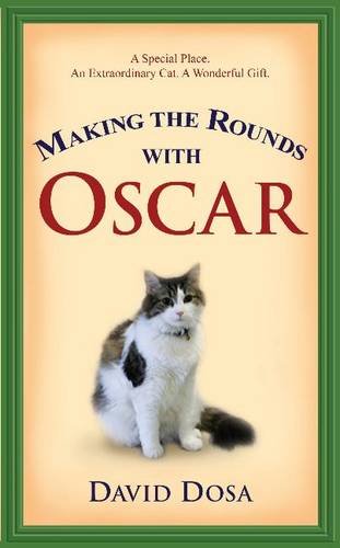 Making Rounds With Oscar
