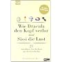 Wie Dracula den Kopf verlor und Sissi die Lust: 21&hellip von Ronald Feisel