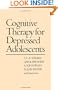 Cognitive Therapy for Depressed Adolescents