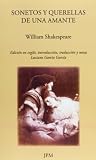 Sonetos y Querellas de una amante (Spanish Edition)