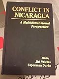Conflict in Nicaragua : a multidimensional perspective