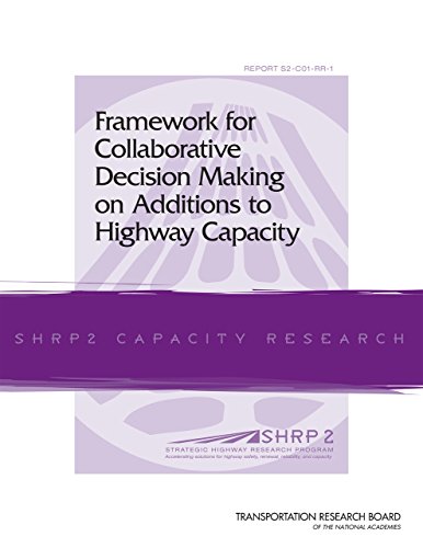 Framework for Collaborative Decision Making on Additions to Highway Capacity