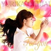 For You (初回限定盤)