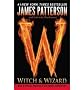 (Witch & Wizard) By Patterson, James (Author) Mass Market Paperbound on 01-Mar-2011