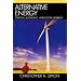 Alternative Energy: Political, Economic, and Social Feasibility