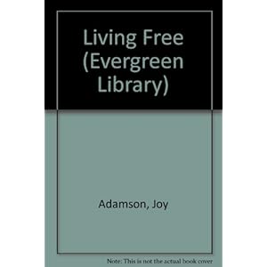 Living Free (Evergreen Library)