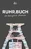 Ruhr.Buch: Das Ruhrgebiet literarisch