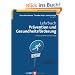 Lehrbuch Pr�vention und Gesundheitsf�rderung