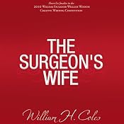 The Surgeon's Wife | [William H. Coles]