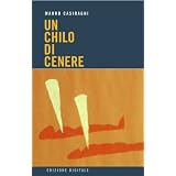 Un chilo di ceneredi Mauro Casiraghi