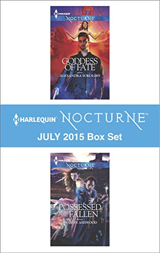 Harlequin Nocturne July 2015 Box Set: Goddess of Fate/Possessed by the Fallen