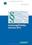 Produkt-Bild: Aushangpflichtige Gesetze 2012