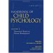 Handbook of Child Psychology, Vol. 1: Theoretical Models of Human Development, 6th Edition (Volume 1)