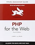 PHP for the Web: Visual QuickStart Guide (4th Edition)
