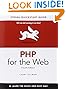 PHP for the Web: Visual QuickStart Guide (Visual QuickStart Guides)